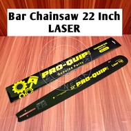 Bar Senso 22 Inch Baja 38 Mata Merk PRO-QUIP LITE ORIGINAL / Bar Chainsaw 22 Inch Baja 38 Mata / Bar