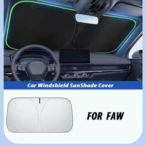 For FAW V5 X80 B50 Besturn X40 T77 V2 Vita F5 V70 D60 J6 F1 V80 B70 R7 N5 N7 B30 Car Windshield Suns