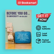 Before You Go...to University or College - Hardback - English - 9781999702304