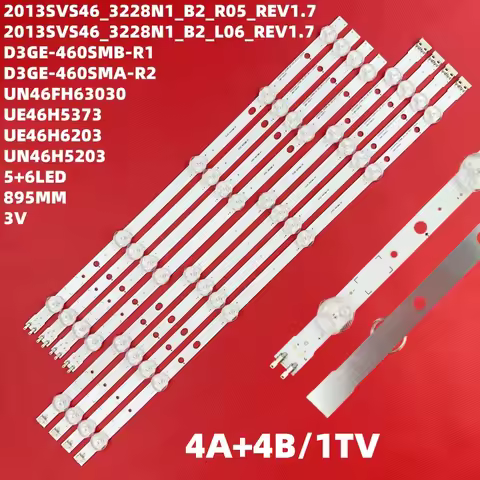 LED backlight strip for 46"TV D3GE-460SMA-R2 D3GE-460SMB-R1 2013SVS46 CY-DF460BGLV1H UN46FH6030F UE4