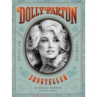 Dolly Parton, Songteller My Life in Lyrics (Dolly Parton) Softcover Edition