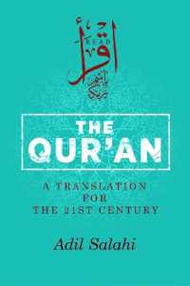 Cost-effective The Quran : A Translation for the 21st Century [Paperback]