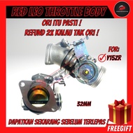 [TRUSTED PREMIUM QUALITY FAST SHIPPING] THROTTLE BODY REDLEO YAMAHA Y15ZR 32MM