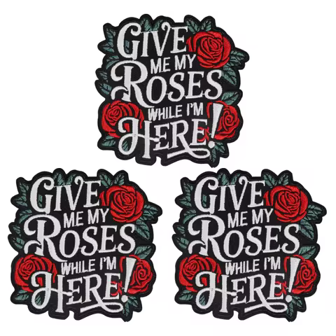 3-Pack of Iron-On Patches with the Text "Give Me My Roses!" - Red Roses and Green Leaves Design, wit