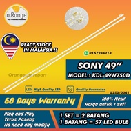 KDL-49W750D SONY 49" LED TV BACKLIGHT (LAMPU TV) SONY 49 INCH LED TV BACKLIGHT KDL-49W750 KDL49W750D