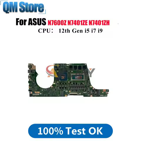 N7401ZC Laptop Motherboard For ASUS Vivobook N7401Z N7401ZE K6500Z N7401ZH N7600Z K6400Z Mainboard W