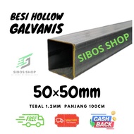 Besi Kotak Hollow Galvanis 5x5 (50x50mm) Tebal 1,2mm Panjang 100cm