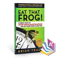Eat That Frog ! Author by : BRIAN TRACY