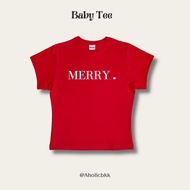 AHOLICBKK | เสื้อทรง BABY TEE MERRY.