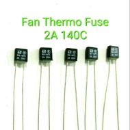 1 biji 2A 140C Fan Thermofuse 2A 140C Thermal fuse