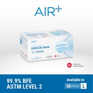 AIR⁺ Surgical Mask | L Size | 50PC | Made in Singapore | BFE 99.9% | ASTM Level 2