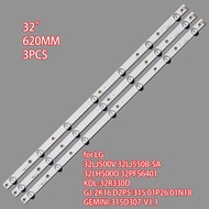 LED backlight strip for LG 32LJ500V 32LJ550B-SA 32LH500D 32PFS6401 KDL-32R330D GJ-2K16 D2P5-315 01P2