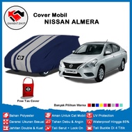 Sahabat Body Cover Mobil Almera / Sarung Penutup Nissan Almera