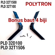 STAN STAND KAKI DUDUKAN TV LED POLYTRON PLD 32T1500 PLD 32T100 PLD 32T1506 PLD 32D100 PLD 32D100