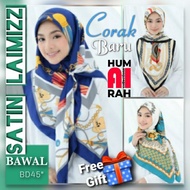 🔥 NEW ARRIVAL 🔥 Tudung Bawal SATIN PRINTED  - Bawal SATIN LAIMIZZ Design Baru bidang 45"