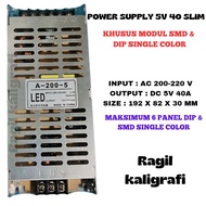 Power supply 5v 40 ampere slim - power supply running text 5v 40 ampere - PSU 5V 40A