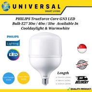 [SG SHOP SELLER] Philips Trueforce Core GN3 LED BULB E27 Base 30W / 40W / 50W In Cooldaylight &amp; Warmwhite