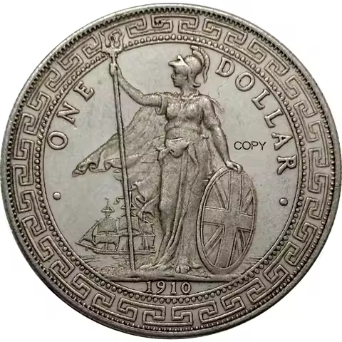 British Trade One 1 Dollar 1910 Hong Kong Yi Yuan Copy Commemorative Coin United Kingdom Victoria Ww