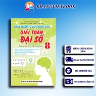 Book - Developing Creative Thinking Solving Algebra 8 Math - Khang Viet