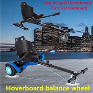 eyeplay GO-KART For Hoverboard รถ โกคาร์ท CAR MODIFIED ตัวยึดนั่งประกอบเฟรม เฟรมดริฟท์ รถโกคาร์ท อุปกรณ์เสริม รถโกคาร์ท โฮเวอร์บอร์ด ที่นั่ง Hoverboard balance wheel（not include Hoverboard）