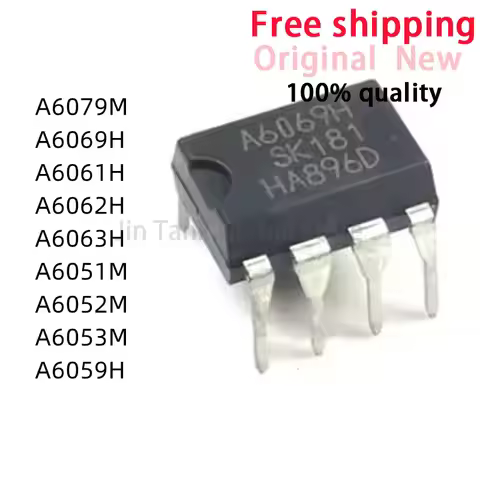 10pcs A6061H A6062H A6063H A6051M A6052M A6053M A6059H A6069H A6079M DIP-7 IC Chip In Stock Wholesal