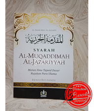 Buku Syarah Al-Muqaddimah Al-Jazariyyah - Matan Ilmu Tajwid Dasar Rujukan Para Ulama