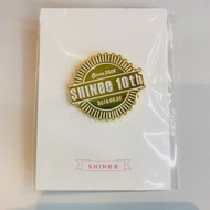 SM TOWN Gift Shop SHINee 10th Anniversary Pin
