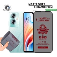 OPPO A79 Ceramic Matte Anti Spy No Tempered Glass