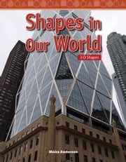 Shapes in Our World Moira Anderson