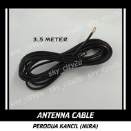 Perodua Kancil (Mira) FM Antenna Cable 3.5 Meter