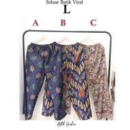 [READY STOCK ] SELUAR BATIK VIRAL (SAIZ L)