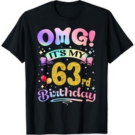 Omg It'S My 63Rd Birthday Funny 63 Years Old Birthday T-Shirt Mans