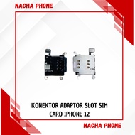 SIM CARD SLOT ADAPTOR CONNECTOR iphone 12/12 PRO/12 PROMAX