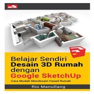 Learn Your Own 3D Home Design With Google SketchUp