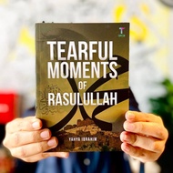 Tearful Moments of Rasulullah (PTS BOOK)