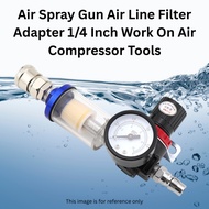 Air Spray Gun Air Line Filter Adapter 1/4 Inch Work On Air Compressor Tools.  CARLOUR