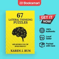 67 Lateral Thinking Puzzles: Games And Riddles To Kill Time And Build Brain Cells by | 9781702915687