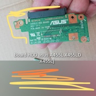 Board HDD Asus A455L core i3 i5 soket hardisk Laptop X455L X455LD sm
