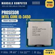 Intel Core i5-3450 Gen 3 Tray No Fan Processor | Support H61 B75 H77 Z77