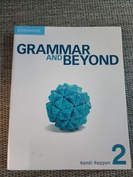 Cambridge Grammar and Beyond 2