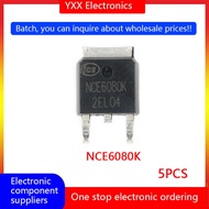 5PCS NCE6080K TO-252-2 60V/80A N-channel MOSFET chip