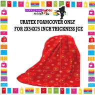 URATEX FOAM COVER / BEDSHEET / COVER ONLY FOR 2X54X75 INCH THICKNESS JCE