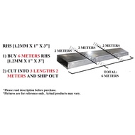 [1.2MM+/- (THICKNESS)] - [1" X 3"] [BUY 6M --> CUT TO 3PC 2M] RECTANGULAR HOLLOW COLD ROLLED / MILD 