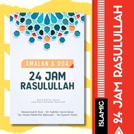Amalan dan Doa 24 Jam Rasulullah | Buku Ilmiah Agama | Buku Ilmiah | Buku Islamik | Buku Agama | Pts