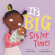 [100% Original Books] - It's Big Sister Time by Nandini Ahuja (US edition, hardcover)