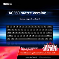 MCHOSE Ace60 Pro wired magnetic switch keyboard 8K return rate RT0.01mm supports SOCD RS