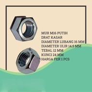 MUR M16 MUR 16MM PUTIH DRAT KASAR KUNCI 24 HARGA SATUAN