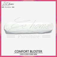 EE HOME Quality Foam Bolster Bantal Peluk Pillow Bolsters - BLOSTER