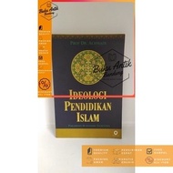 Achmadi Islamic Education Ideology Book
