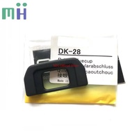 NEW Original DK-28 DK28 DK 28 For Nikon D7500 Viewfinder Eyecup Eyepiece View Finder Eye Cup Piece